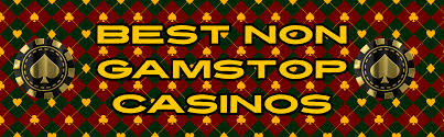 Exploring Casinos Not Registered with GamStop -1462821417