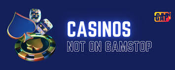 Exploring the World of Casinos Non-Gamstop